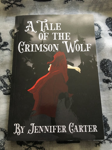 Signed copy A Tale of the Crimson Wolf by Jennifer Carter (old cover)