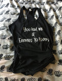 Enemies to lovers ￼racerback tank top