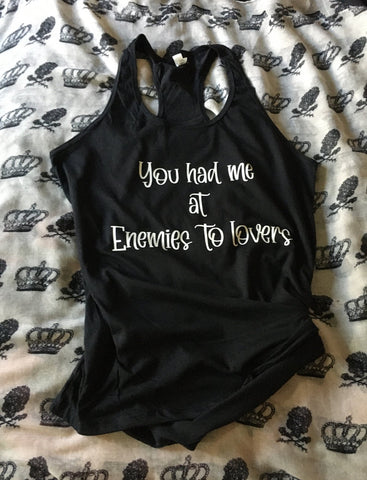 Enemies to lovers ￼racerback tank top