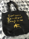 Not enough tote bag