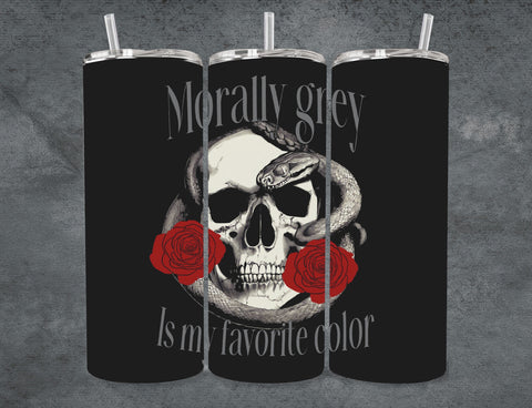 Morally grey tumbler