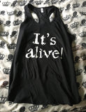 It’s alive￼ racerback tank top