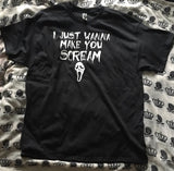 Make you scream shirt