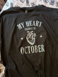 My heart belongs to October shirt