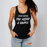 Dear karma racerback tank top