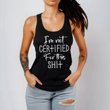 Not certified￼ racerback tank top