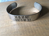 There is no try stainless steel bracelet