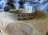 Can’t rain all the time stainless steel cuff bracelet