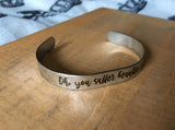 Suffer beautifully stainless steel bracelet