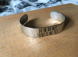 There is no try stainless steel bracelet